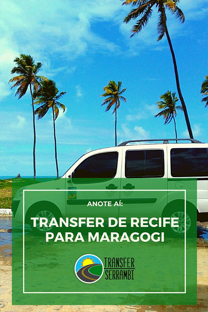 Transfer de Recife para Maragogi Alagoas